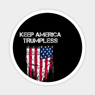 KEEP AMERICA TRUMPLESS Magnet